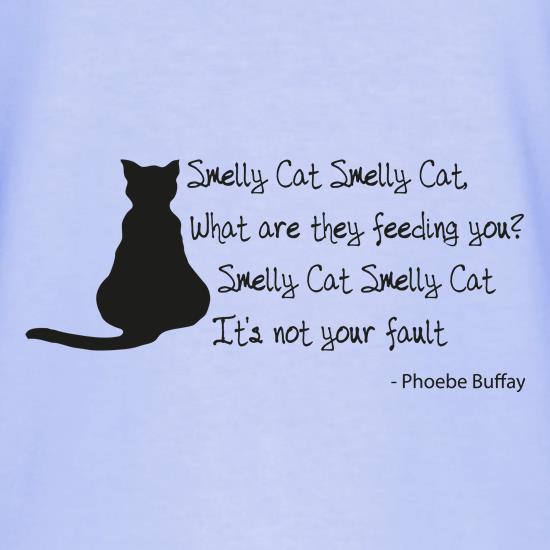Smelly Cat t shirt